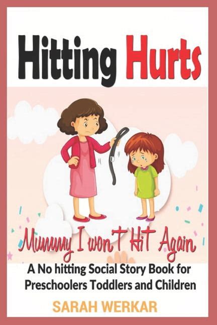 Hitting Hurts Mummy I Wont Hit Again A No Hitting Social Story Book
