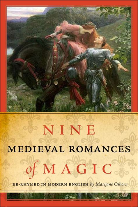 Nine Medieval Romances Of Magic Broadview Press