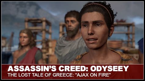Assassin S Creed Odyssey The Lost Tales Of Greece Ajax On Fire
