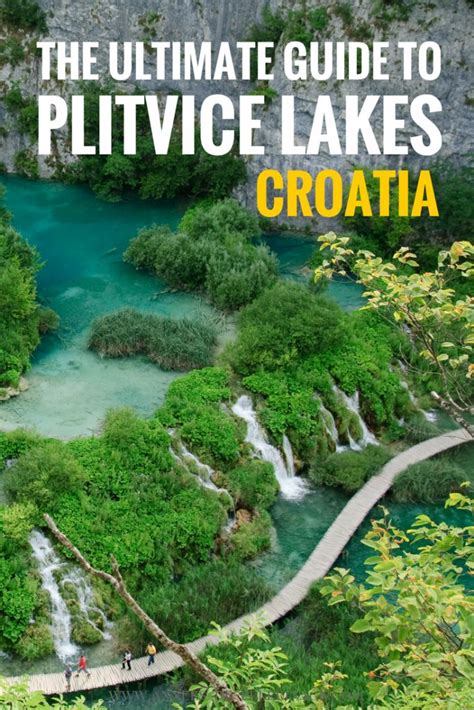 Plitvice Lakes National Park Croatia A Travel Guide For First Timers