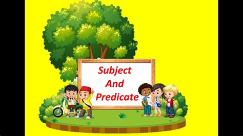 Subject And Predicate Youtube