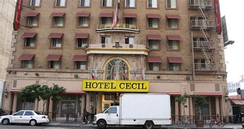 Cecil Hotel The Sordid History Of Los Angeles Most Haunted Hotel