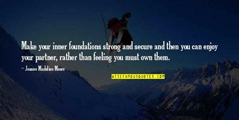 Strong Foundations Quotes Top 20 Famous Quotes About Strong Foundations