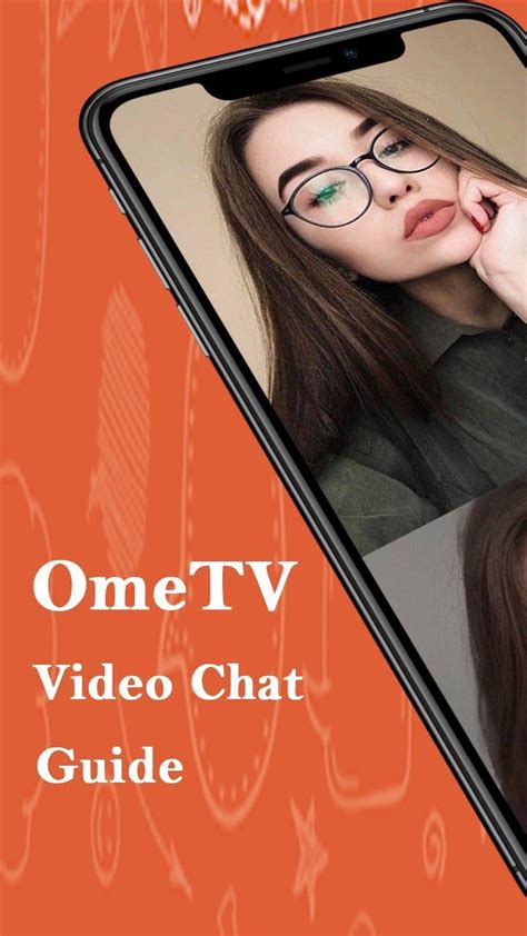 Ome Tv Live Chat App 2020 Guide Apk For Android Download