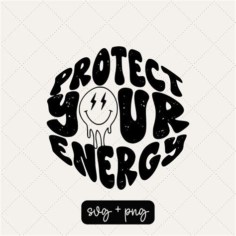 Protect Your Energy Svg Sublimation Wavy Svg Retro Svg Etsy