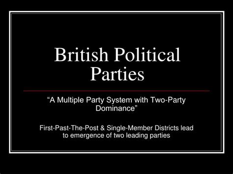 Ppt British Political Parties Powerpoint Presentation Free Download Id5553153