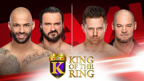 WWE Raw Live Results King Of The Ring Tournament Continues WON F W WWE News Pro Wrestling