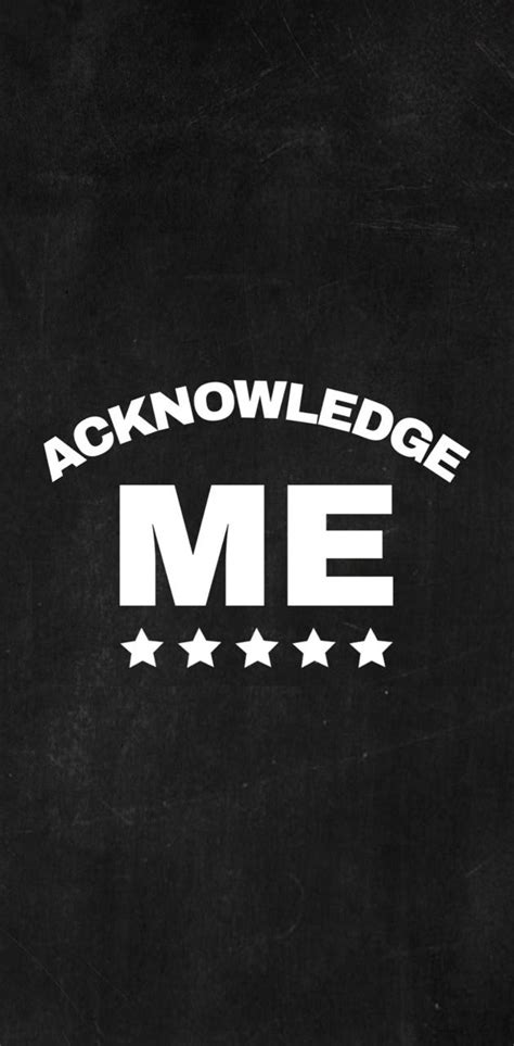 Acknowledge Me Wallpaper By Jeetesh120 Download On Zedge™ 9cf0