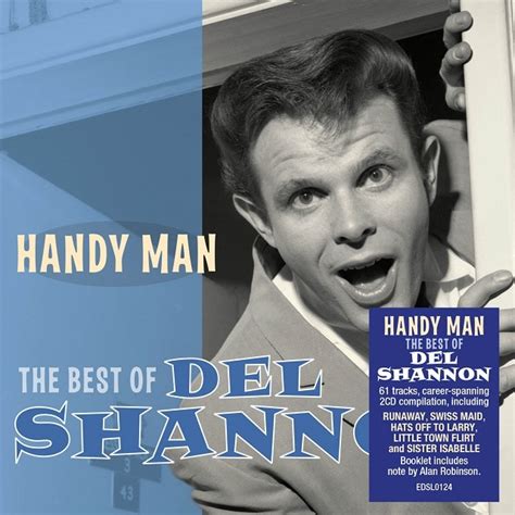 Del Shannon Handy Man The Best Of Demon Music Group