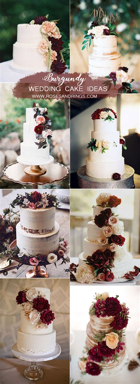 50 Best Burgundy Wedding Color Ideas For 2022 Burgundy Wedding Cake