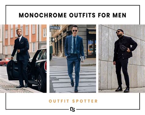 15 Savvy And Smart Monochrome Outfits For Men Outfit Spotter