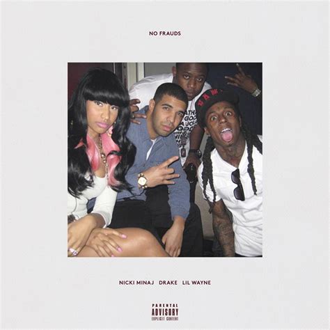 No Frauds Single Album By Nicki Minaj Drake Lil Wayne Apple Music