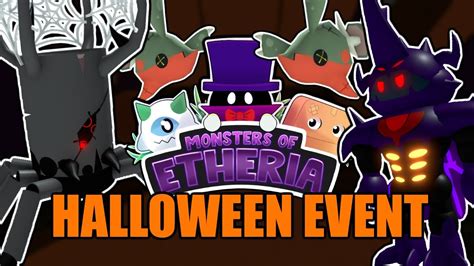 Monsters Of Etheria Halloween Event 2022 Youtube