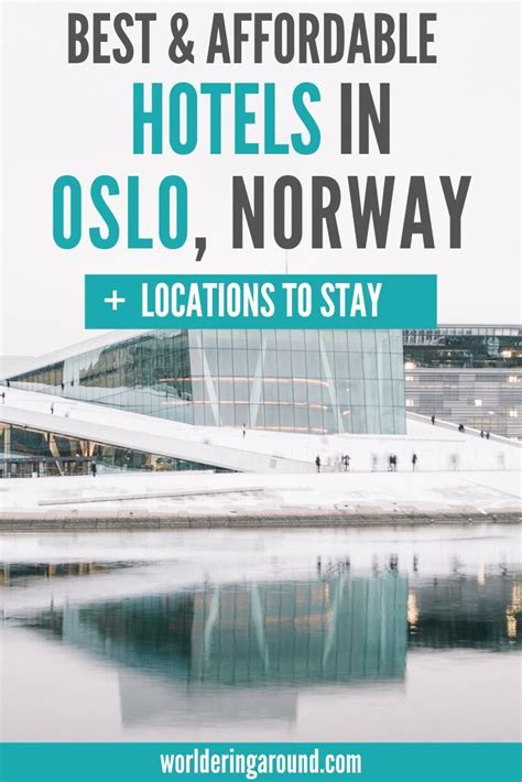 Where To Stay In Oslo Best Hotels In Oslo Oslo Districts Explained