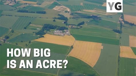 How Big Is An Acre Youtube