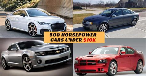 11 Cheapest 500 Horsepower Cars Under 10k You Can Buy In 2023