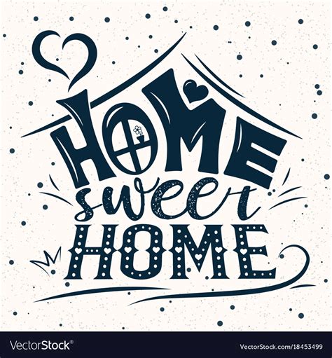 Text House Handwriting Lettering Home Sweet Home Vector Image