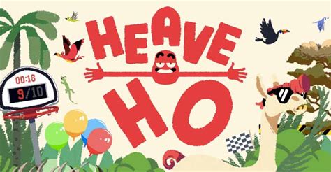 Heave Ho 🥇 Download Free Game At Gameplaymania