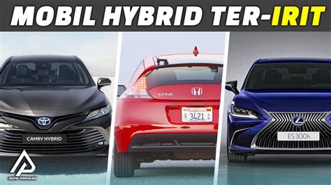 Jangan Beli Mobil Hybrid Ini Sebelum Nonton Inilah Mobil Hybrid Terbaik Di Indonesia YouTube