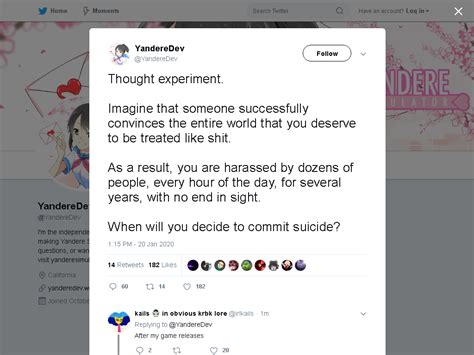 Yanderedev On Twitter Thought Experiment Imagine That Someone Successfully Convinces The