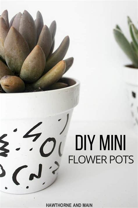 Diy Mini Flower Pots Hawthorne And Main