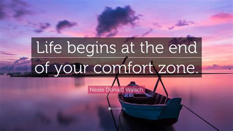 Ideas 85 Of Life Begins When You Get Out Of Your Comfort Zone Ucha23