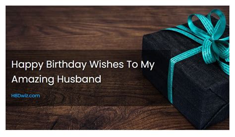 Happy Birthday Wishes To My Amazing Husband