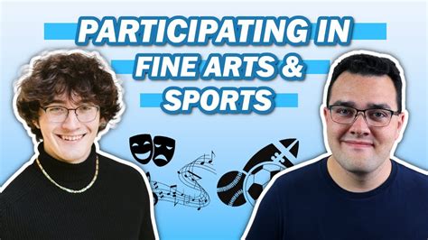 Participating In Both Fine Arts And Sports Pros And Cons Youtube