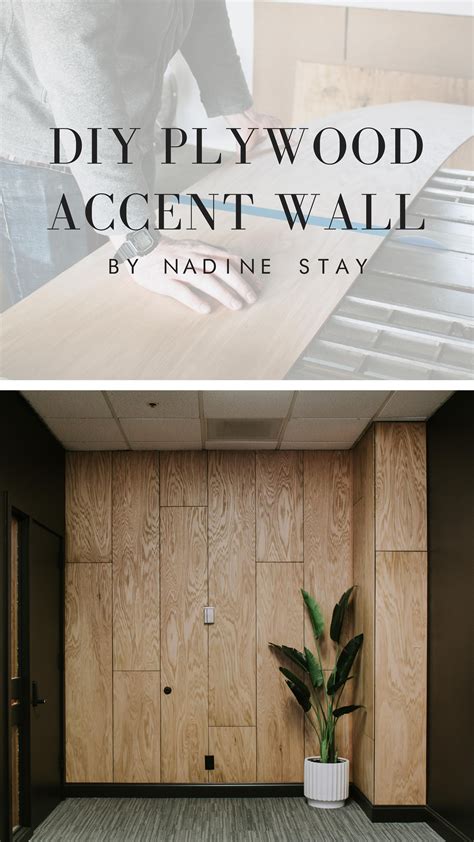 Diy Plywood Accent Wall Nadine Stay Plywood Interior Plywood Walls