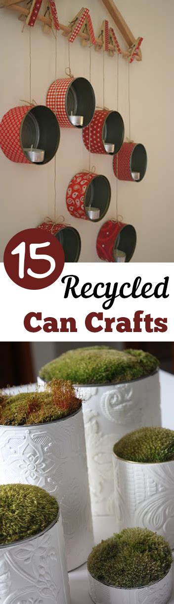 15 Recycled Can Crafts My List Of Lists