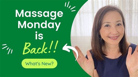 Massage Monday Is Back Whats New Youtube