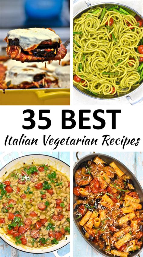 the 35 best italian vegetarian recipes gypsyplate