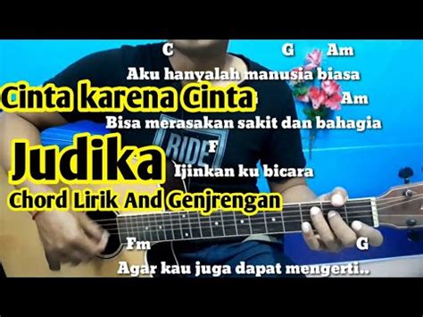 Dm c g kau yang aku cinta Chord Mudah (Cinta Karena Cinta - Judika) By Darmawan Gitar ( Tutorial Gitar ) Untuk Pemula ...