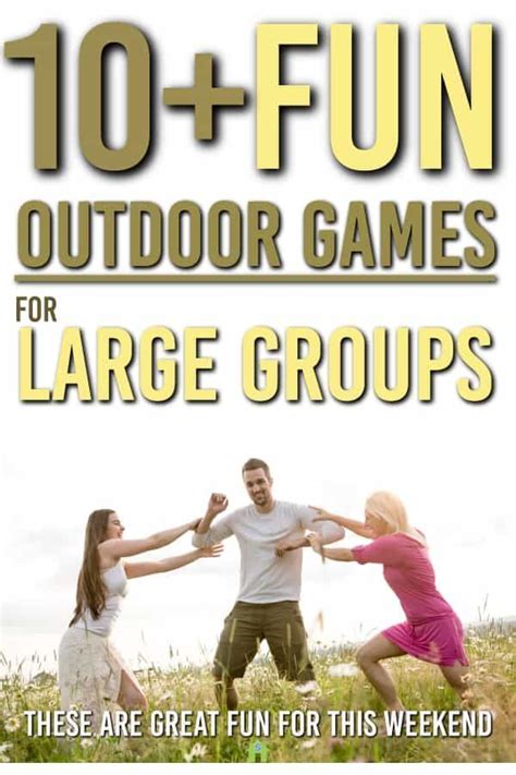 The Front Cover Of 10 Fun Outdoor Games For Large Groups