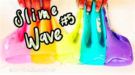SLIME WAVE Relaxing Slime Compilation 5 YouTube