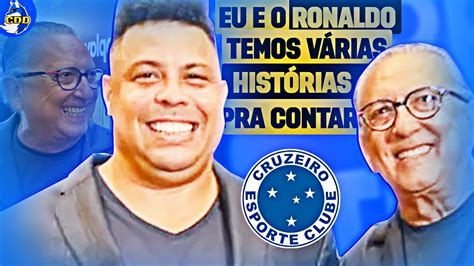 GalvÃo Elogia Ronaldo Do Cruzeiro Na Premier De DocumentÁrio Do