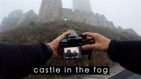 Photographing A Medieval Castle In The Fog ~ Pov Photography Youtube