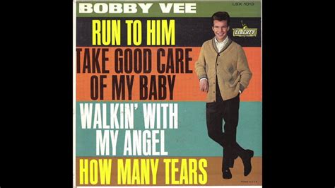 Take Good Care Of My Baby Bobby Vee 1961 Youtube