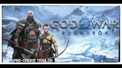 God Of War Ragnarök Pre Order Trailer Youtube