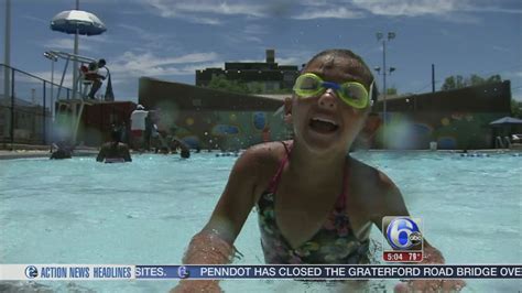 Philadelphia City Pools Open For The Summer 6abc Philadelphia