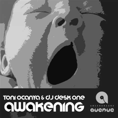 Awakening By Toni Ocanya And Dj Desk One On Amazon Music