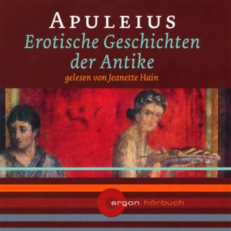 Erotische Geschichten Der Antike By Apuleius Audiobook Audible Com Au