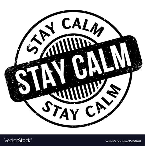 Stay Calm Rubber Stamp Royalty Free Vector Image