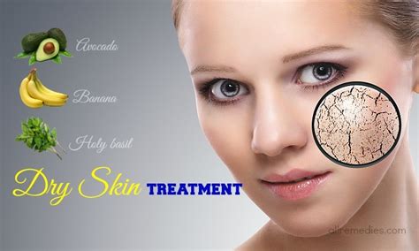 Natural Dry Skin Treatment At Home 37 Ways