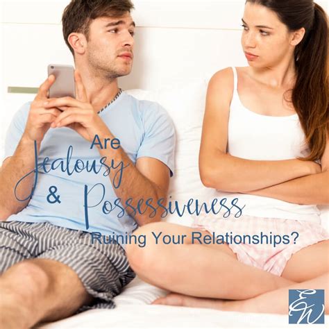 Jealousy And Possessiveness Are Ruining Your Relationships Top Rated Miami Psychologists