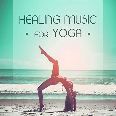 Healing Music For Yoga Soft Meditation Sounds Calming