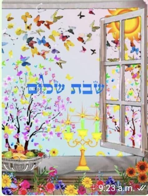 Pin By Leev On Meaningful Words Shabbat Shalom Images Shabbat Shalom Shavua Tov