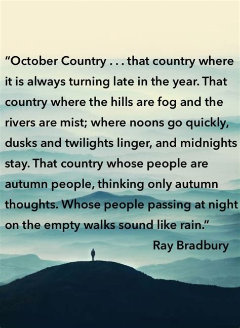 October Quotes Ray Bradbury Quotesgram
