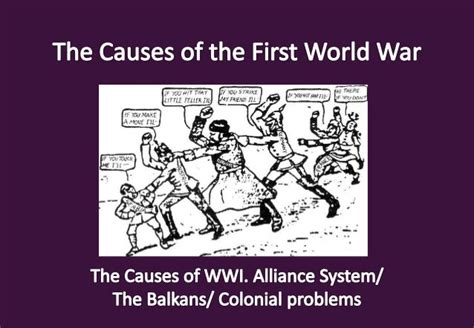 The Main Causes Of World War I