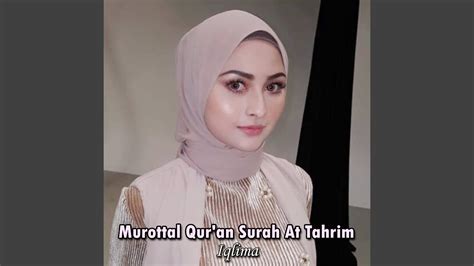 Murottal Quran Surah At Tahrim Youtube